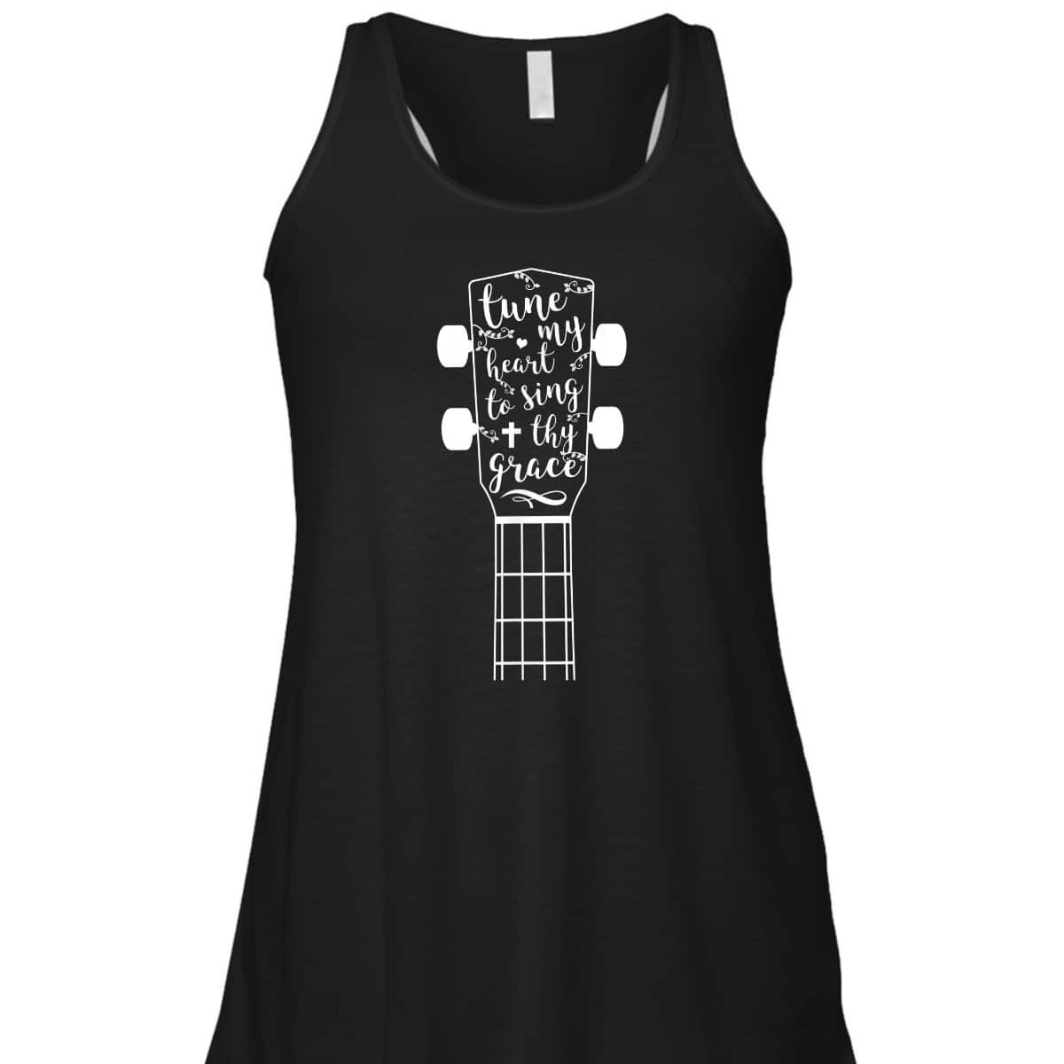 Music Tune My Heart To Sing Thy Grace Ukulele Neck T-Shirt