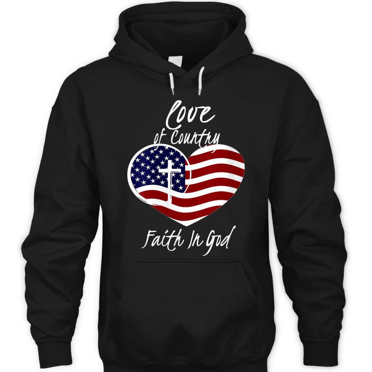 Patriotic Christian 4th Of July Love Of Country Faith In God T-Shirt Heart Cross American Flag Patriotic Christian 4th Of July Love Of Country Faith In God T-Shirt Heart Cross American Flag