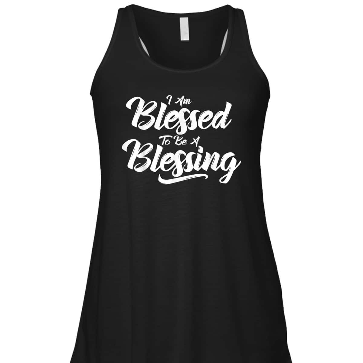 I'm Blessed To Be A Blessing T-Shirt Thanksgiving Christian Gift
