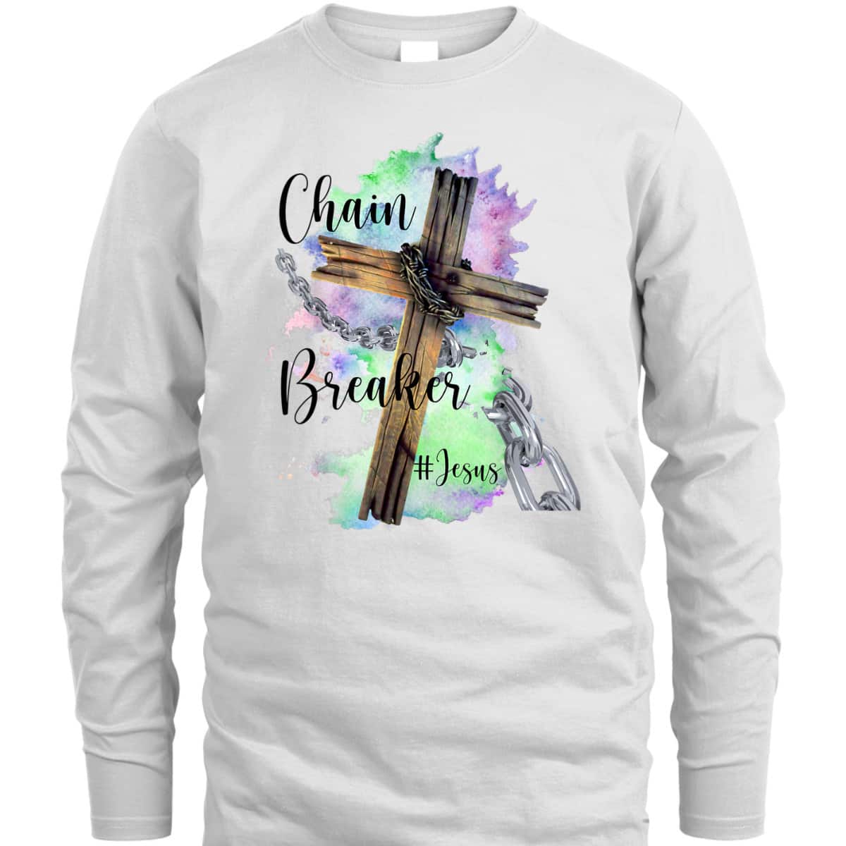 Jesus The Chain Breaker T-Shirt Jesus The Chain Breaker T-Shirt