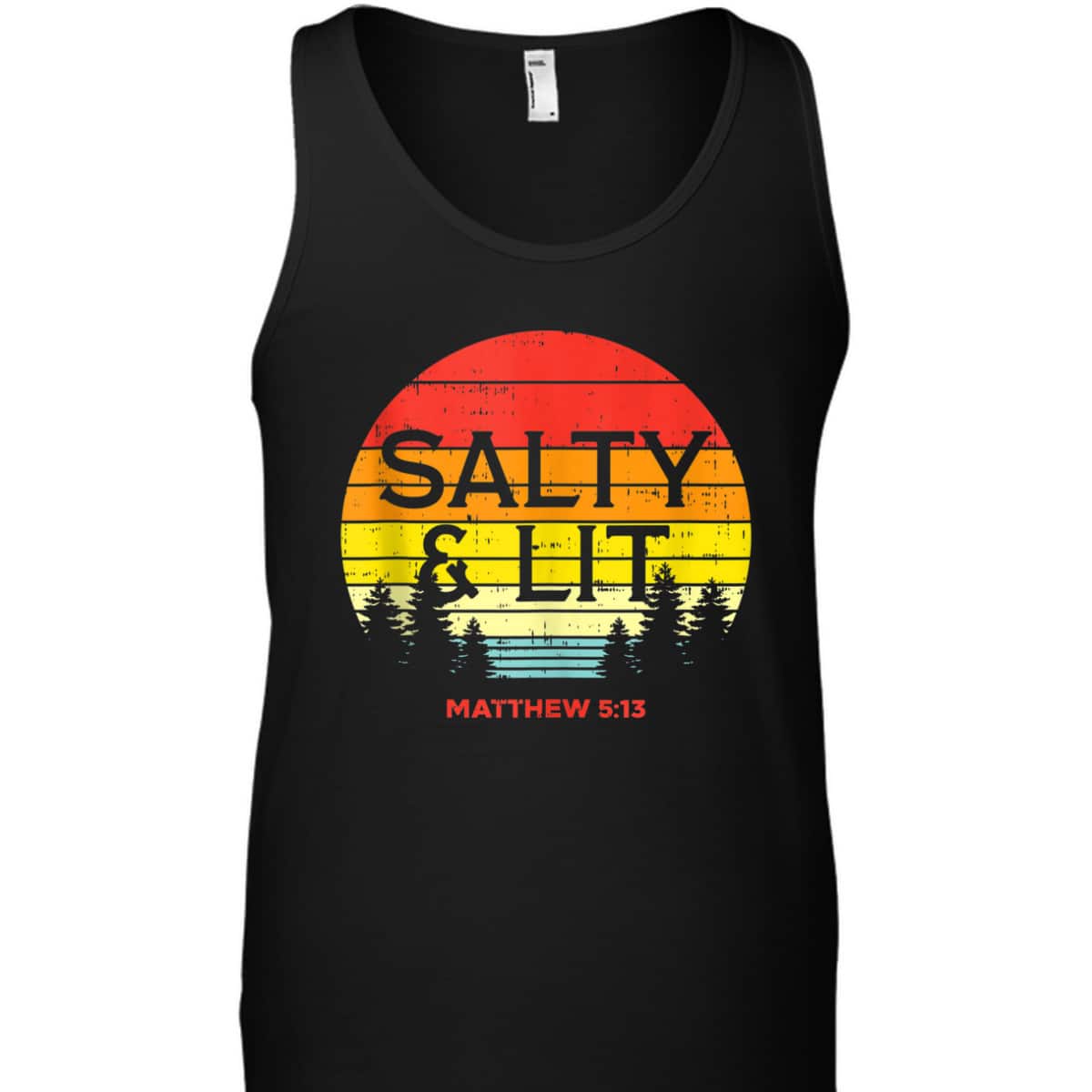 Salty And Lit Matthew 5:13 Christian Bible Verse T-Shirt Gift Salty And Lit Matthew 5:13 Christian Bible Verse T-Shirt Gift