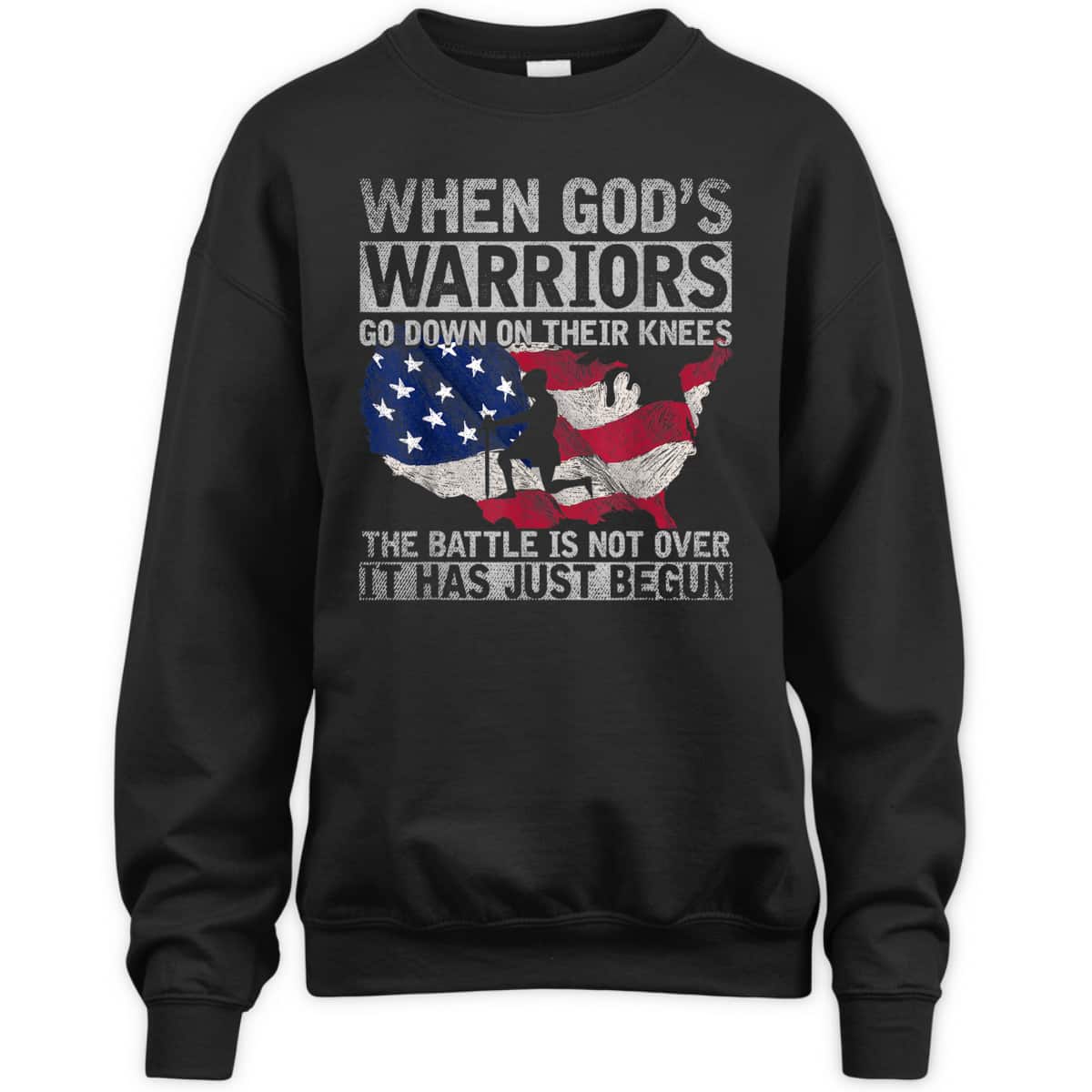 When God's Warriors God Down On Their Knees It Has Just Begun Armor Of God T-Shirt US Flag Patriotic When God's Warriors God Down On Their Knees It Has Just Begun Armor Of God T-Shirt US Flag Patriotic