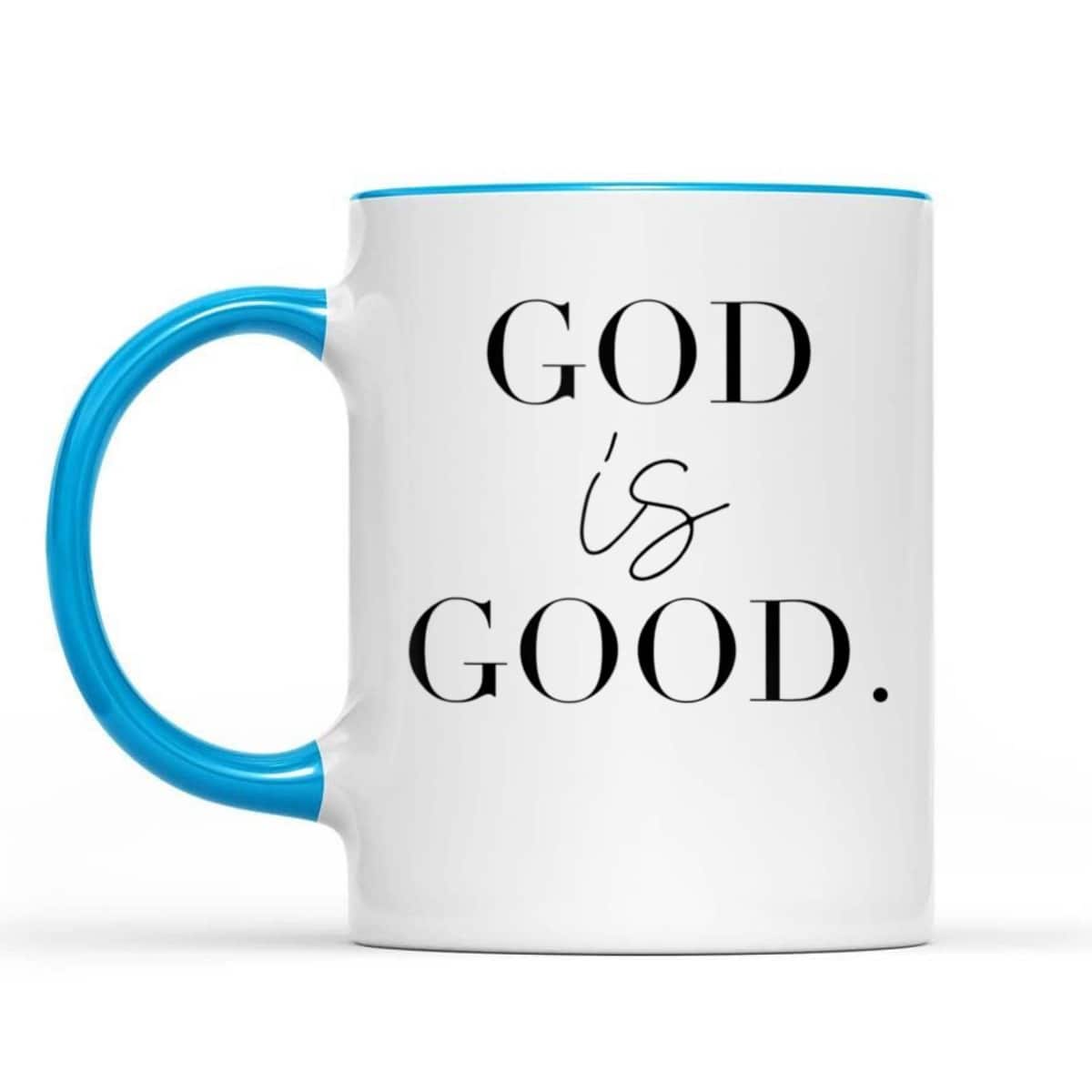 God Is Good Best T-Shirt For Believers And God Lovers God Is Good Best T-Shirt For Believers And God Lovers