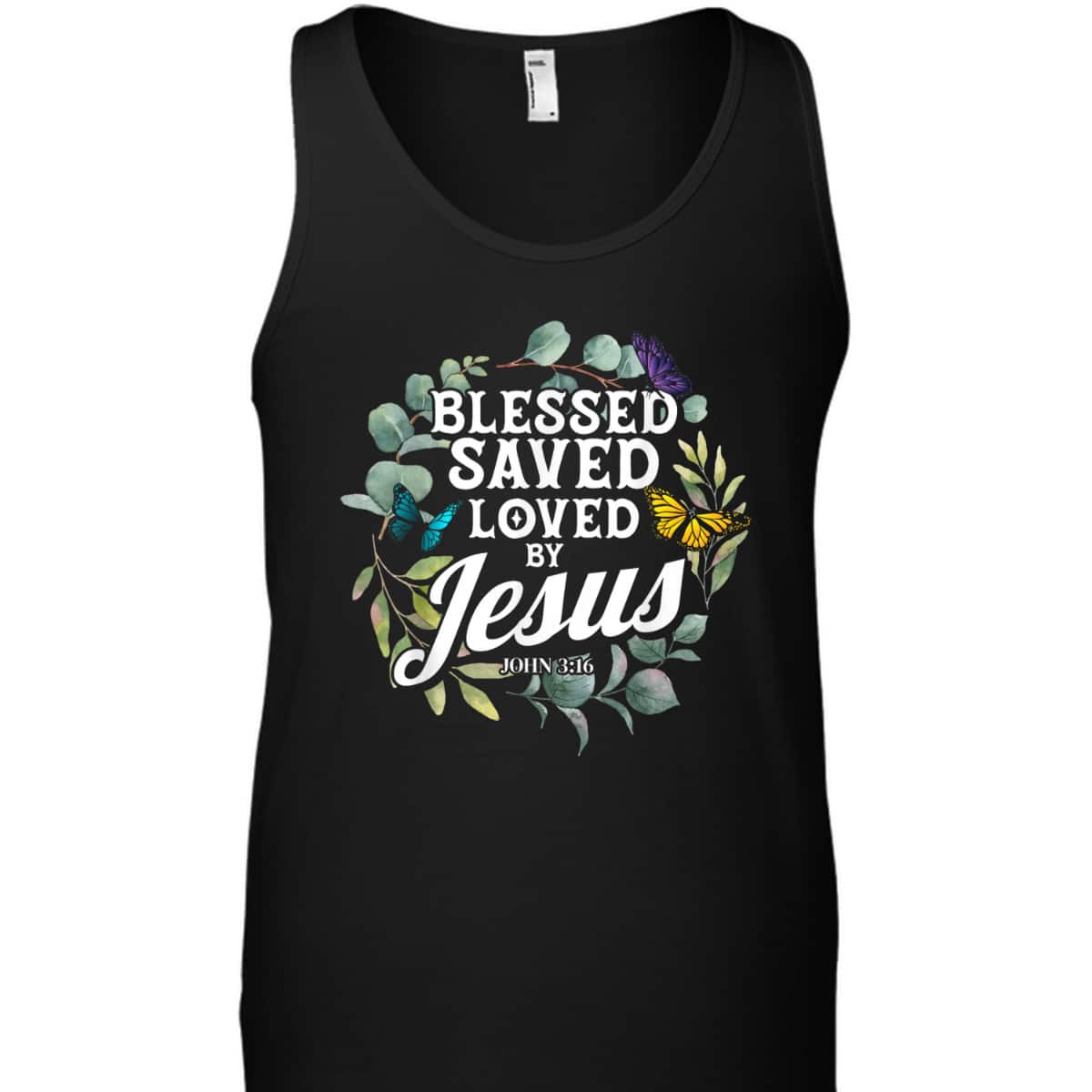 Bible Verse T-Shirt John 3:16 Flower Butterfly Blessed Saved Loved By Jesus