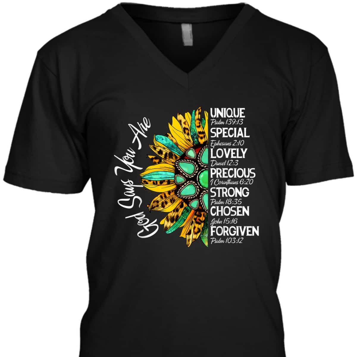 God Says You Are Sunflower Christian Bible Verses Religious T-Shirt God Says You Are Sunflower Christian Bible Verses Religious T-Shirt