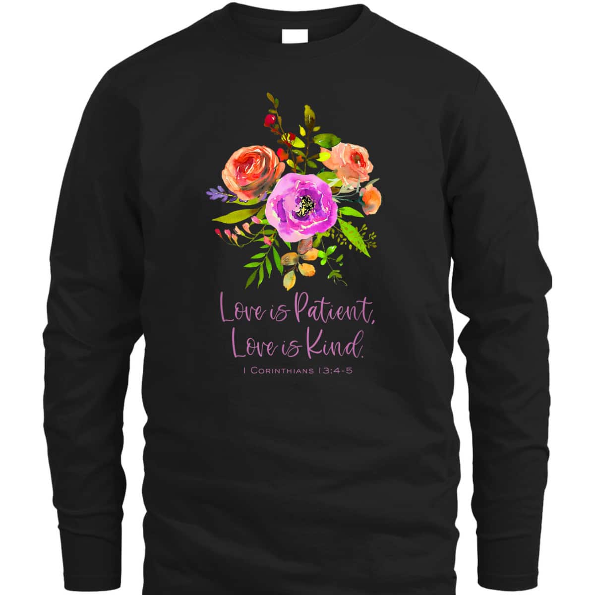Love Is Patient And Kind 1 Corinthians Christian Bible Verse T-Shirt