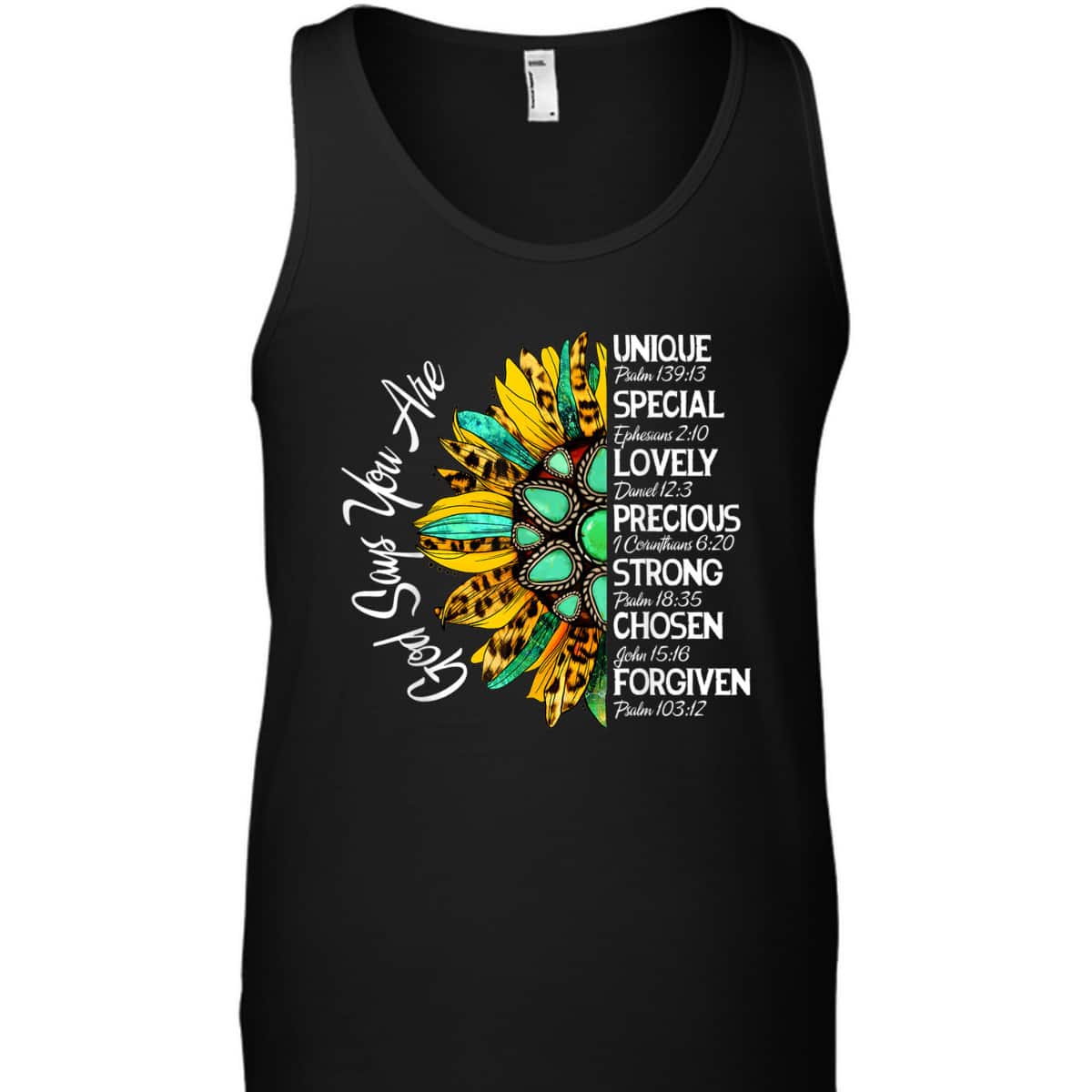 God Says You Are Sunflower Christian Bible Verses Religious T-Shirt God Says You Are Sunflower Christian Bible Verses Religious T-Shirt
