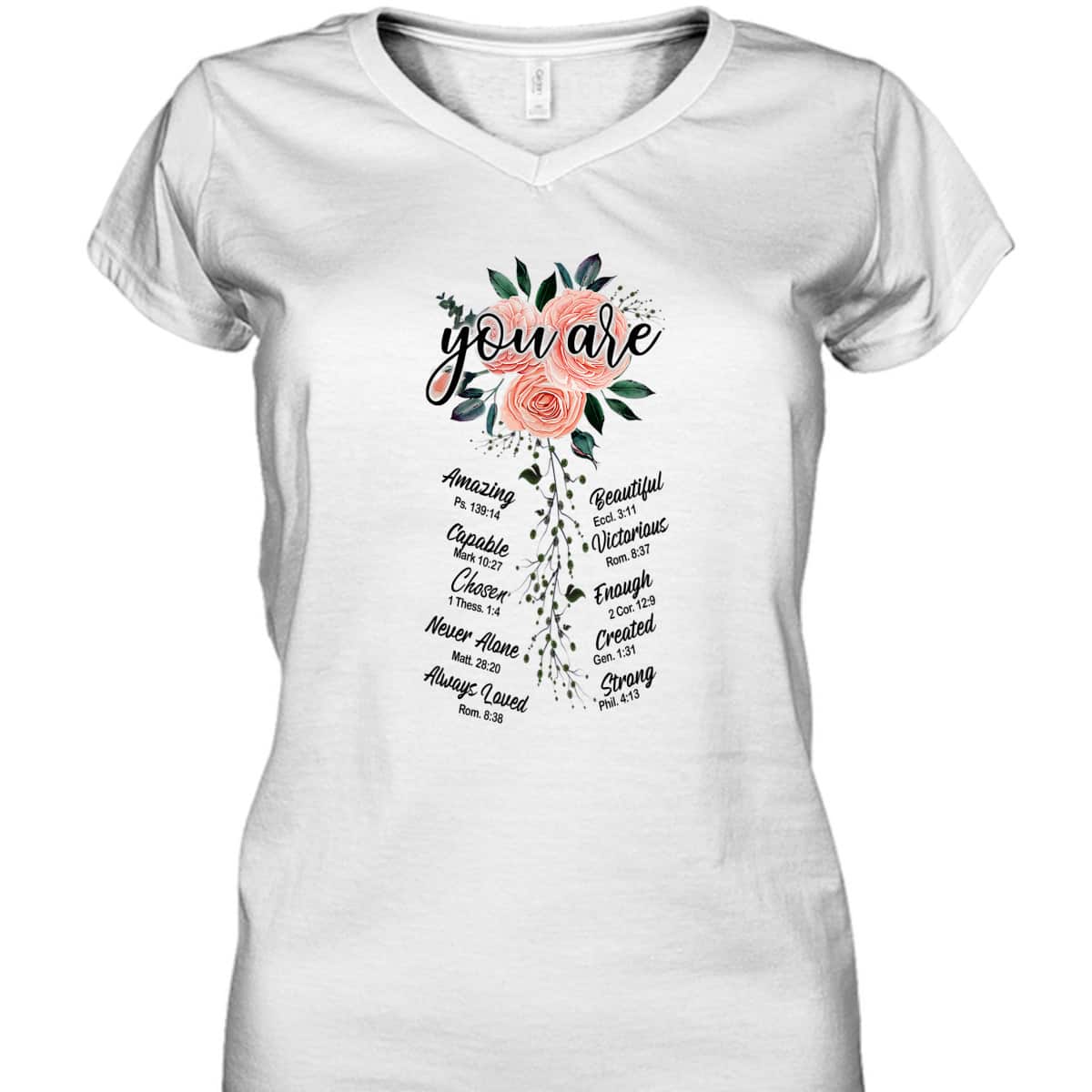 Floral You Are Christian Bible Verse Religious T-Shirt Gift