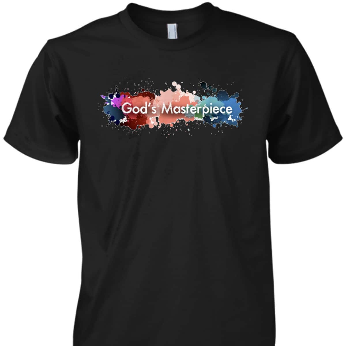 God's Masterpiece T-Shirt Christian Religious Gift God's Masterpiece T-Shirt Christian Religious Gift