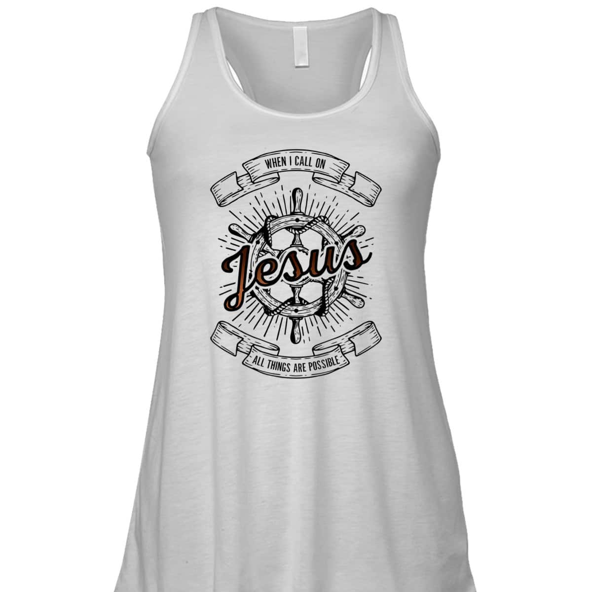 When I Call On Jesus All Things Are Possible T-Shirt Christian Faith Gift