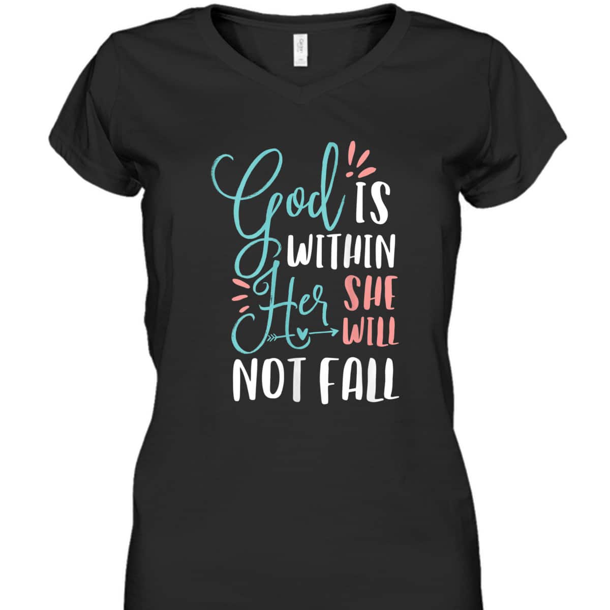 God Is Within Her She Will Not Fall T-Shirt Psalms 46:5 Christian Bible Verse Gift God Is Within Her She Will Not Fall T-Shirt Psalms 46:5 Christian Bible Verse Gift