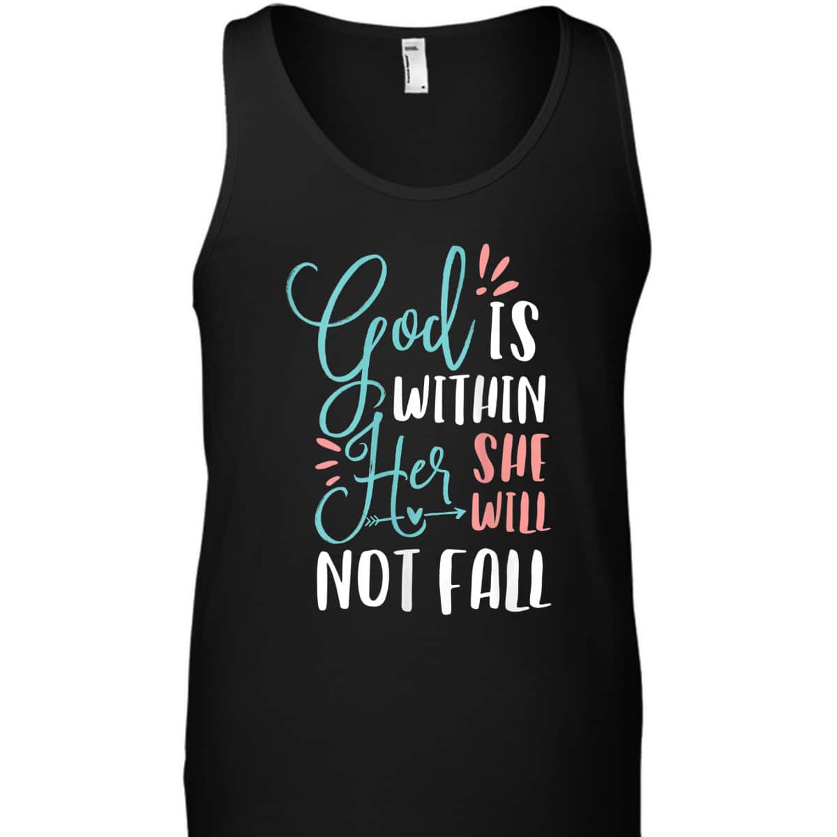 God Is Within Her She Will Not Fall T-Shirt Psalms 46:5 Christian Bible Verse Gift