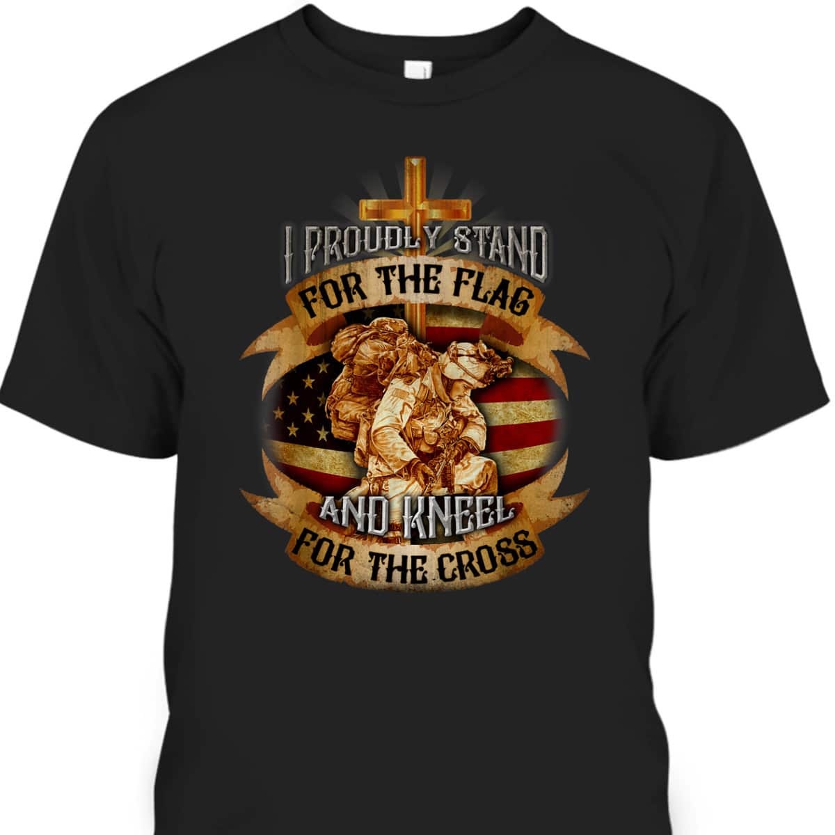 Stand For The Flag Kneel For The Cross US American Patriotic T-Shirt Memorial Day Gift Stand For The Flag Kneel For The Cross US American Patriotic T-Shirt Memorial Day Gift