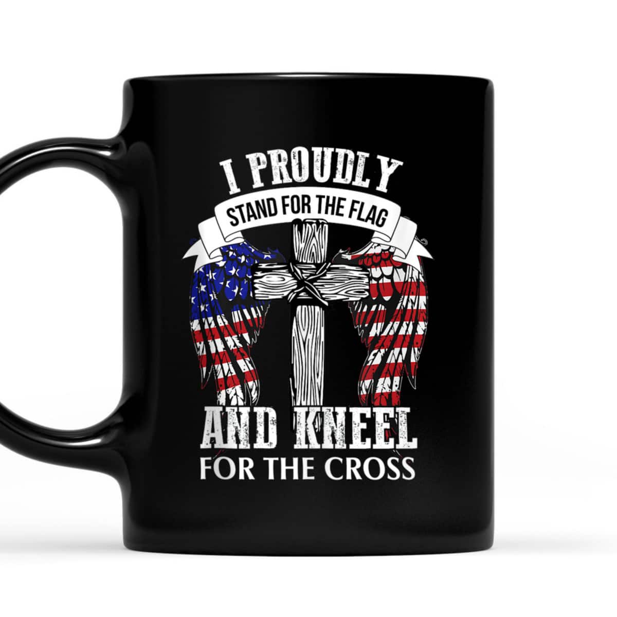 US America Patriotic T-Shirt Stand For The Flag Kneel For The Cross US America Patriotic T-Shirt Stand For The Flag Kneel For The Cross