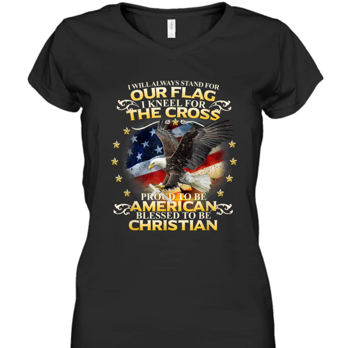 Christian Patriotic T-Shirt Stand For Our Flag Kneel For The Cross Eagle American US Flag Christian Patriotic T-Shirt Stand For Our Flag Kneel For The Cross Eagle American US Flag