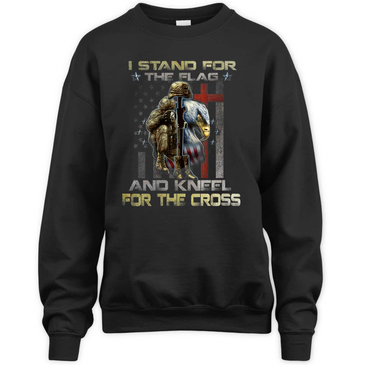 I Stand For The Flag Kneel For The Cross US Flag And Eagle T-Shirt Veteran's Day Gift I Stand For The Flag Kneel For The Cross US Flag And Eagle T-Shirt Veteran's Day Gift