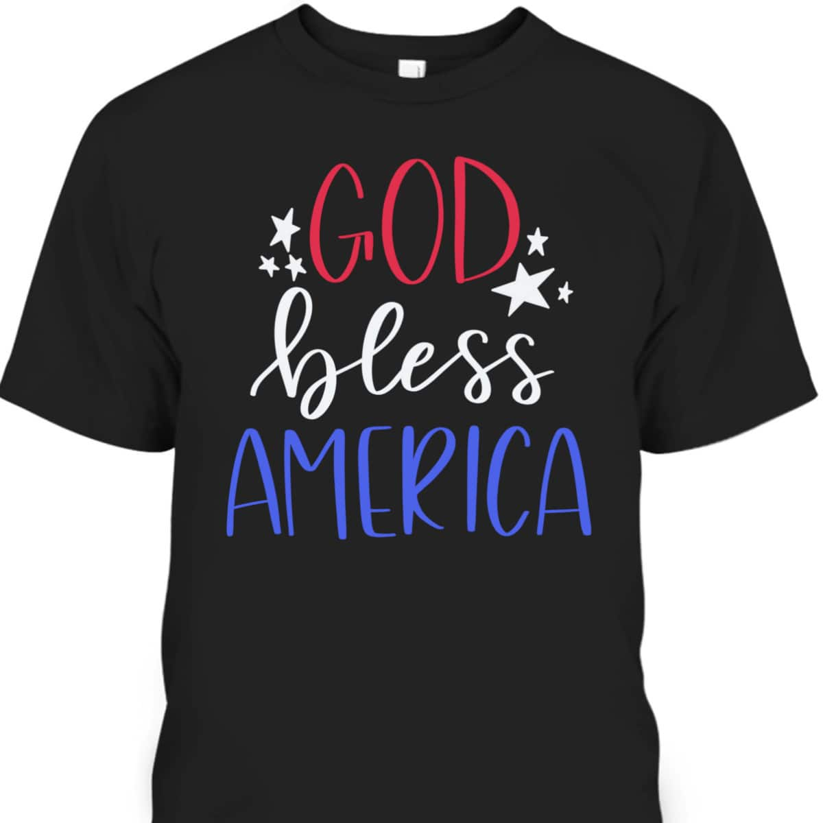 US American Patriot God Bless America T-Shirt Independence Day 4th Of July Gift