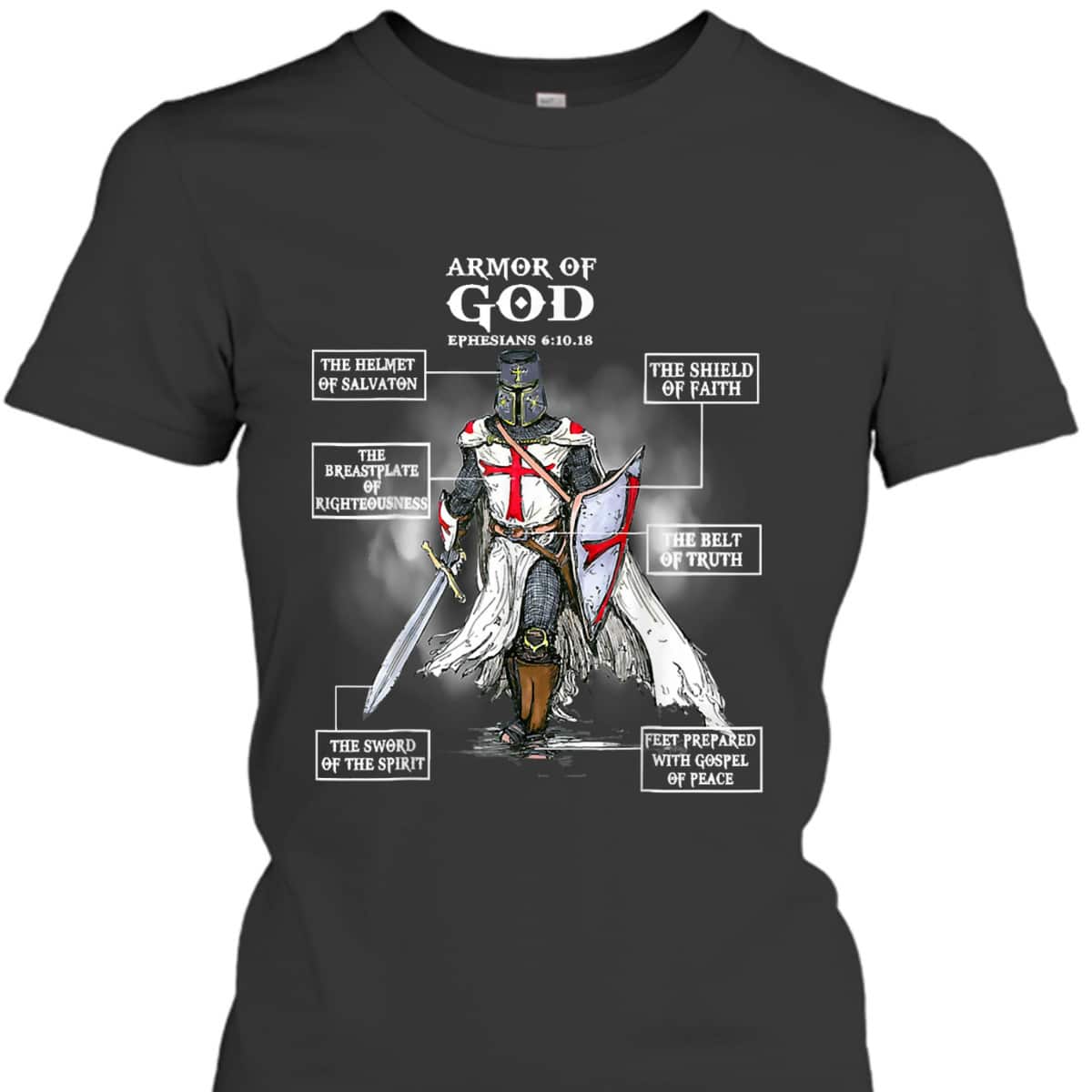 Armor Of God T-Shirt Bible Verse Ephesians 611 Christian Gift Armor Of God T-Shirt Bible Verse Ephesians 611 Christian Gift