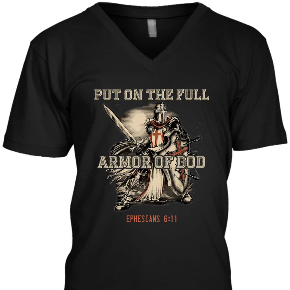Put On The Full Armor Of God T-Shirt Christian Religious Gift Put On The Full Armor Of God T-Shirt Christian Religious Gift