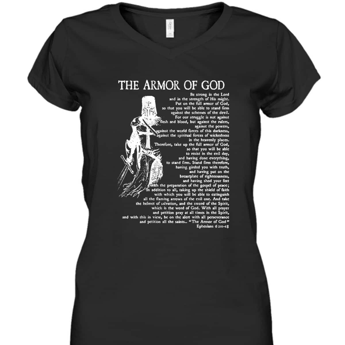 Ephesians 6:10-18 Armor Of God T-Shirt Christian Bible Verse Religious Gift Ephesians 6:10-18 Armor Of God T-Shirt Christian Bible Verse Religious Gift