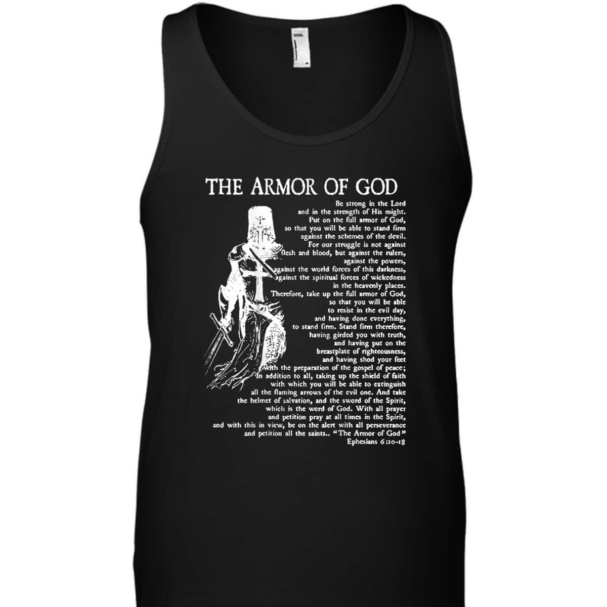 Ephesians 6:10-18 Armor Of God T-Shirt Christian Bible Verse Religious Gift Ephesians 6:10-18 Armor Of God T-Shirt Christian Bible Verse Religious Gift