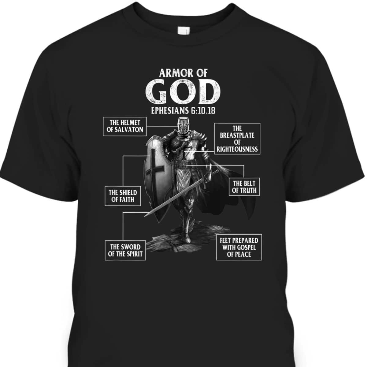 Armor Of God Ephesians 6:10.18 Bible Verse T-Shirt Christian Religious Gift