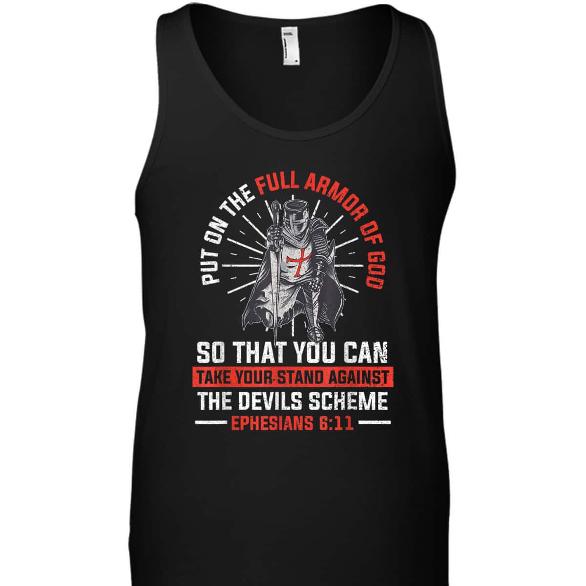 Put On The Full Armor Of God T-Shirt Religion Christian Worshiper Put On The Full Armor Of God T-Shirt Religion Christian Worshiper