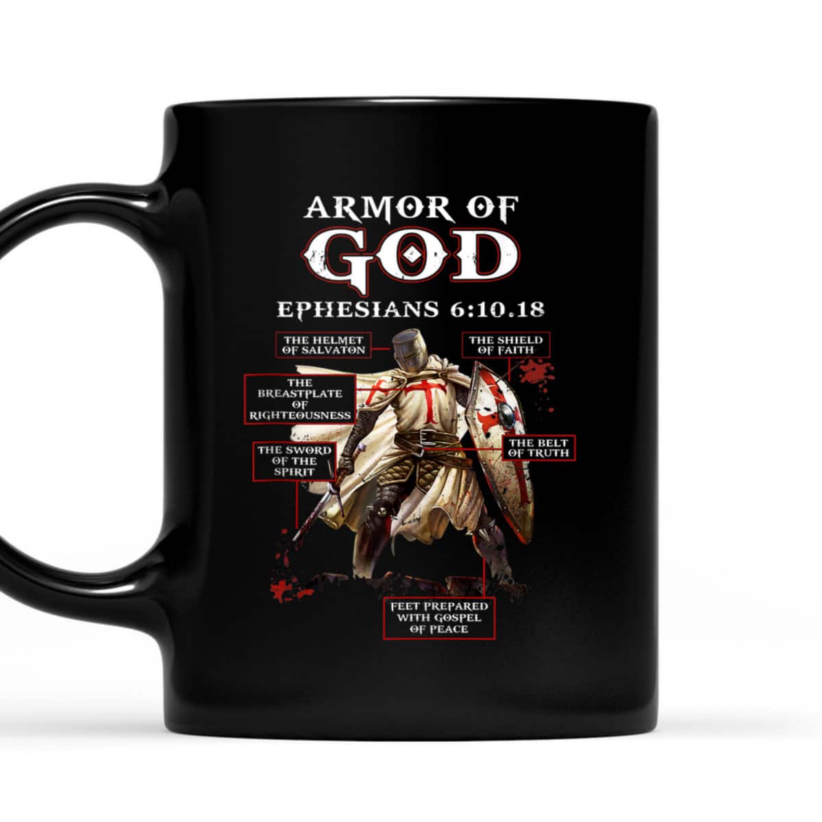 Armor Of God Knight Templar Ephesians 6:10.18 T-Shirt Christian Bible Verse Religious Gift Armor Of God Knight Templar Ephesians 6:10.18 T-Shirt Christian Bible Verse Religious Gift
