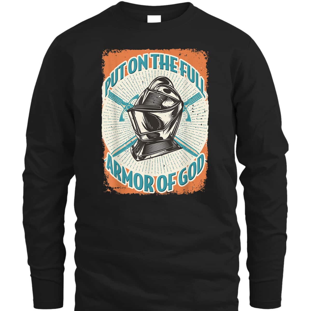 Christian Faith Religious Full Armor Of God Ephesians 617 T-Shirt Christian Faith Religious Full Armor Of God Ephesians 617 T-Shirt