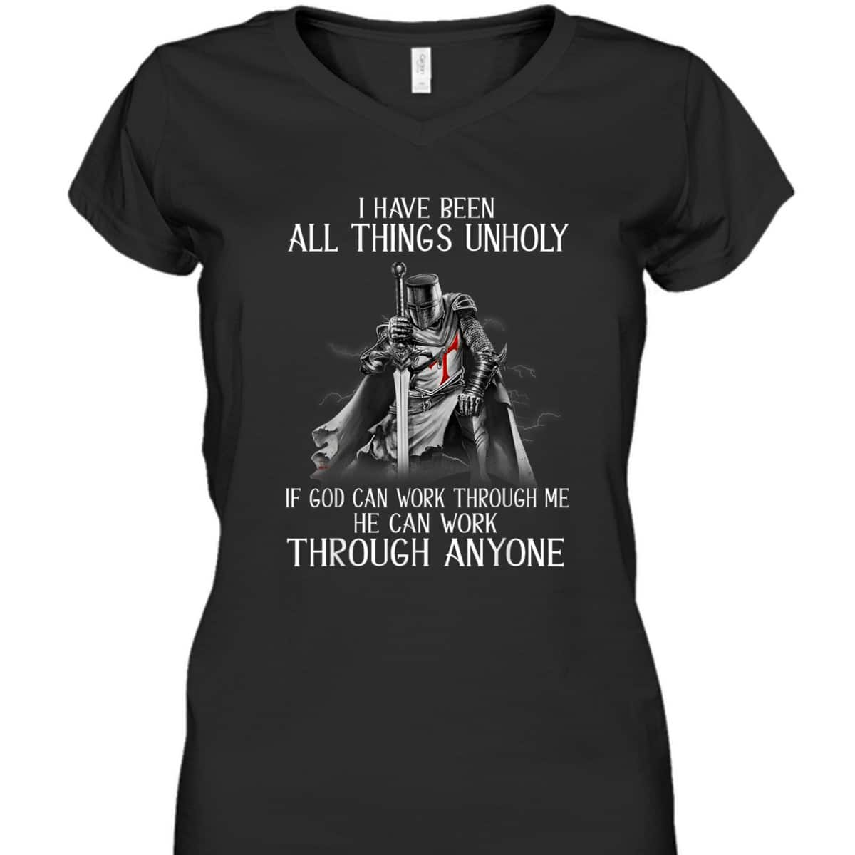 Knight Templar Armor Of God T-Shirt Can Work Through Me He Can Work Through Anyone Knight Templar Armor Of God T-Shirt Can Work Through Me He Can Work Through Anyone