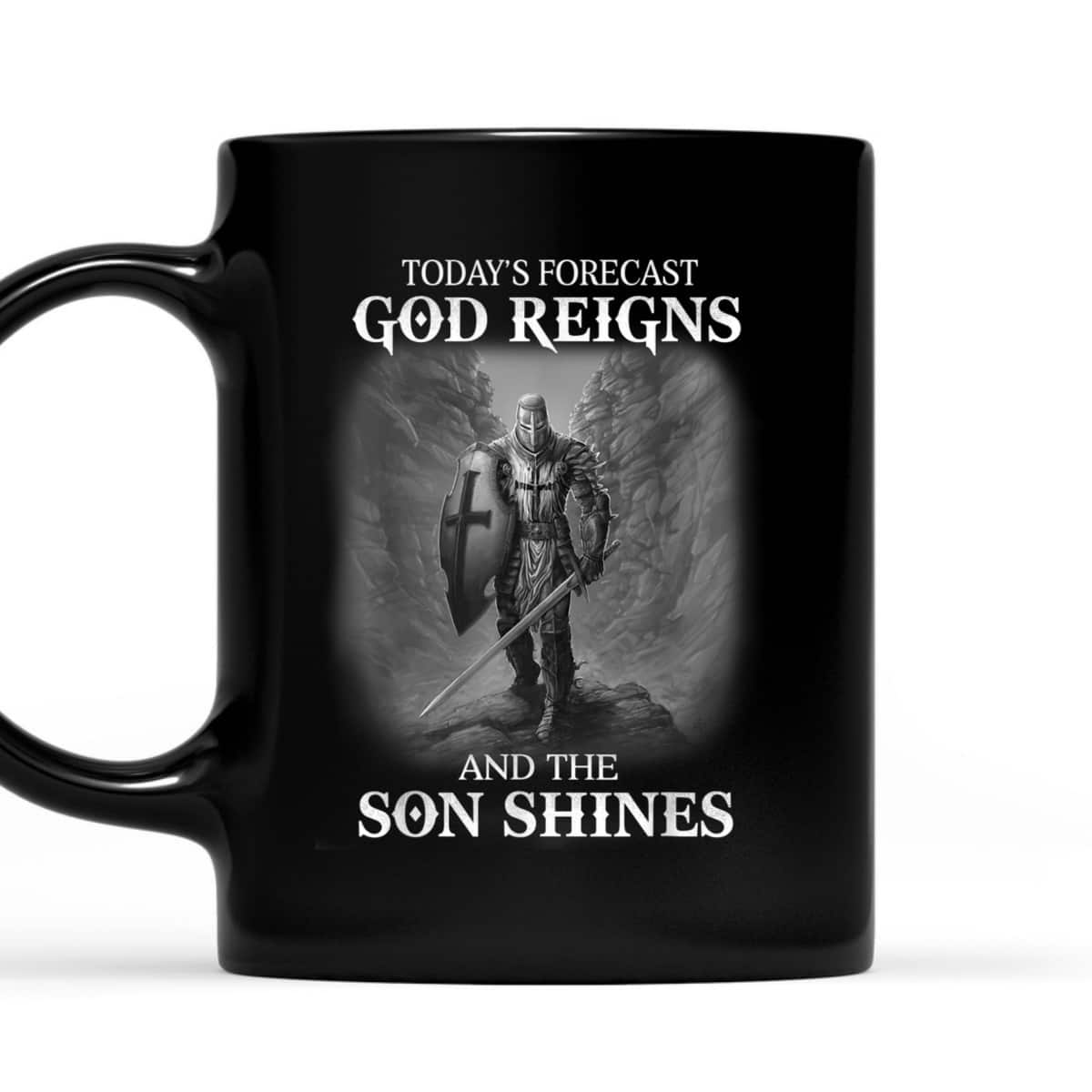 Christian Armor Of God Knight Templar Warrior Of God T-Shirt Reigns The Son Shine Christian Armor Of God Knight Templar Warrior Of God T-Shirt Reigns The Son Shine
