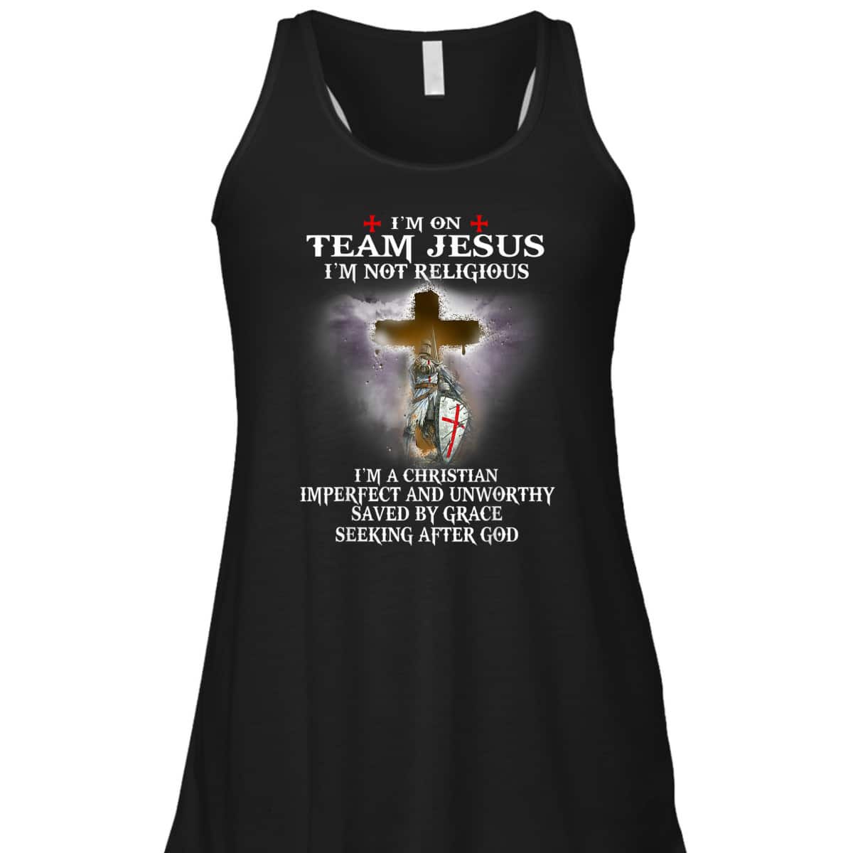 Armor Of God T-Shirt Knight Templar Warrior Of God Christian I’m On Team Of Jesus Armor Of God T-Shirt Knight Templar Warrior Of God Christian I’m On Team Of Jesus