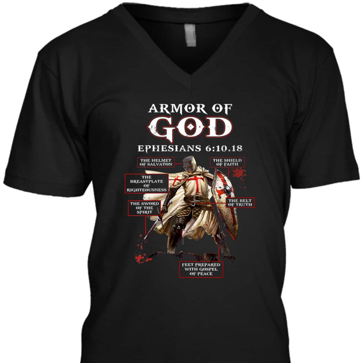Armor Of God Knight Templar T-Shirt Ephesians 6:10.18 Religious Gift For Any Christian Armor Of God Knight Templar T-Shirt Ephesians 6:10.18 Religious Gift For Any Christian
