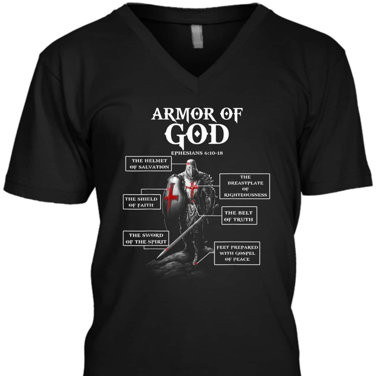 Armor Of God Ephesians 6:10-18 T-Shirt Bible Verse Gift For Religious Christians Armor Of God Ephesians 6:10-18 T-Shirt Bible Verse Gift For Religious Christians