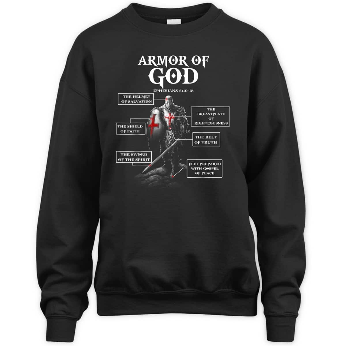Armor Of God Ephesians 6:10-18 T-Shirt Bible Verse Gift For Religious Christians Armor Of God Ephesians 6:10-18 T-Shirt Bible Verse Gift For Religious Christians