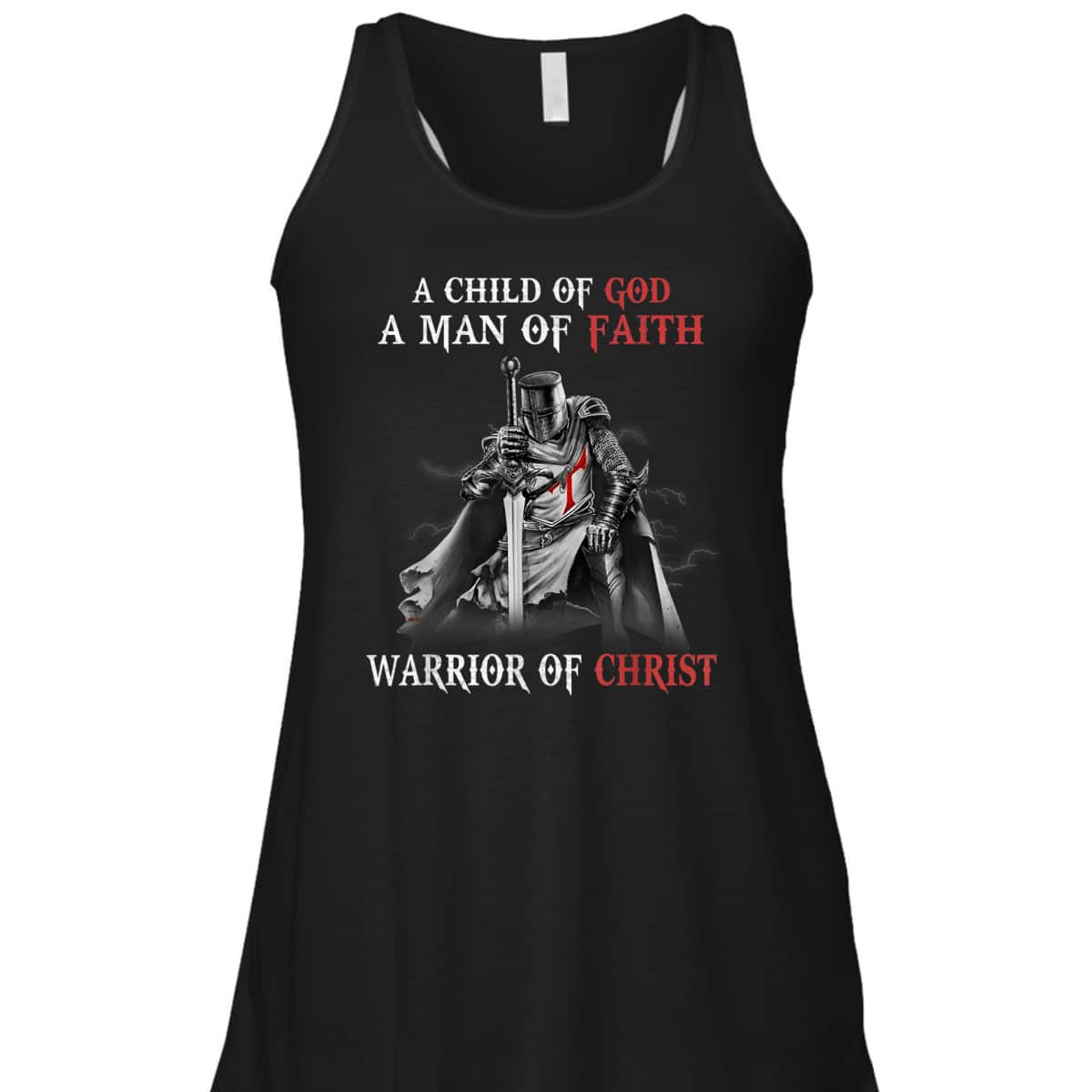 Christian Knight Templar Armor Of God T-Shirt Man Of Faith A Warrior Of Christ Christian Knight Templar Armor Of God T-Shirt Man Of Faith A Warrior Of Christ