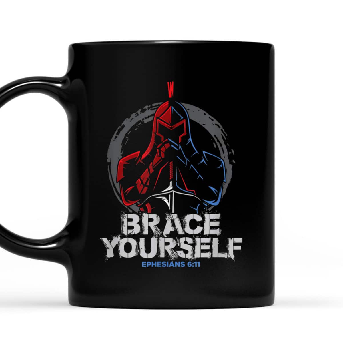 Brace Yourself Full Armor Of God T-Shirt Ephesians 6:11 Brace Yourself Full Armor Of God T-Shirt Ephesians 6:11