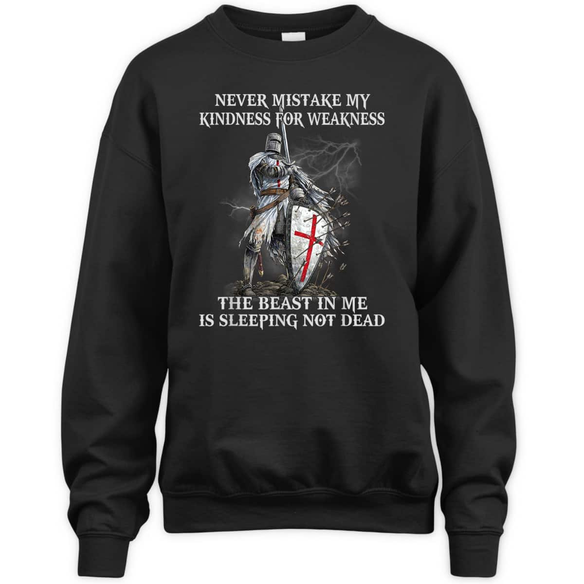 Armor Of God T-Shirt Knight Templar Never Mistake My Kindness For Weakness Armor Of God T-Shirt Knight Templar Never Mistake My Kindness For Weakness