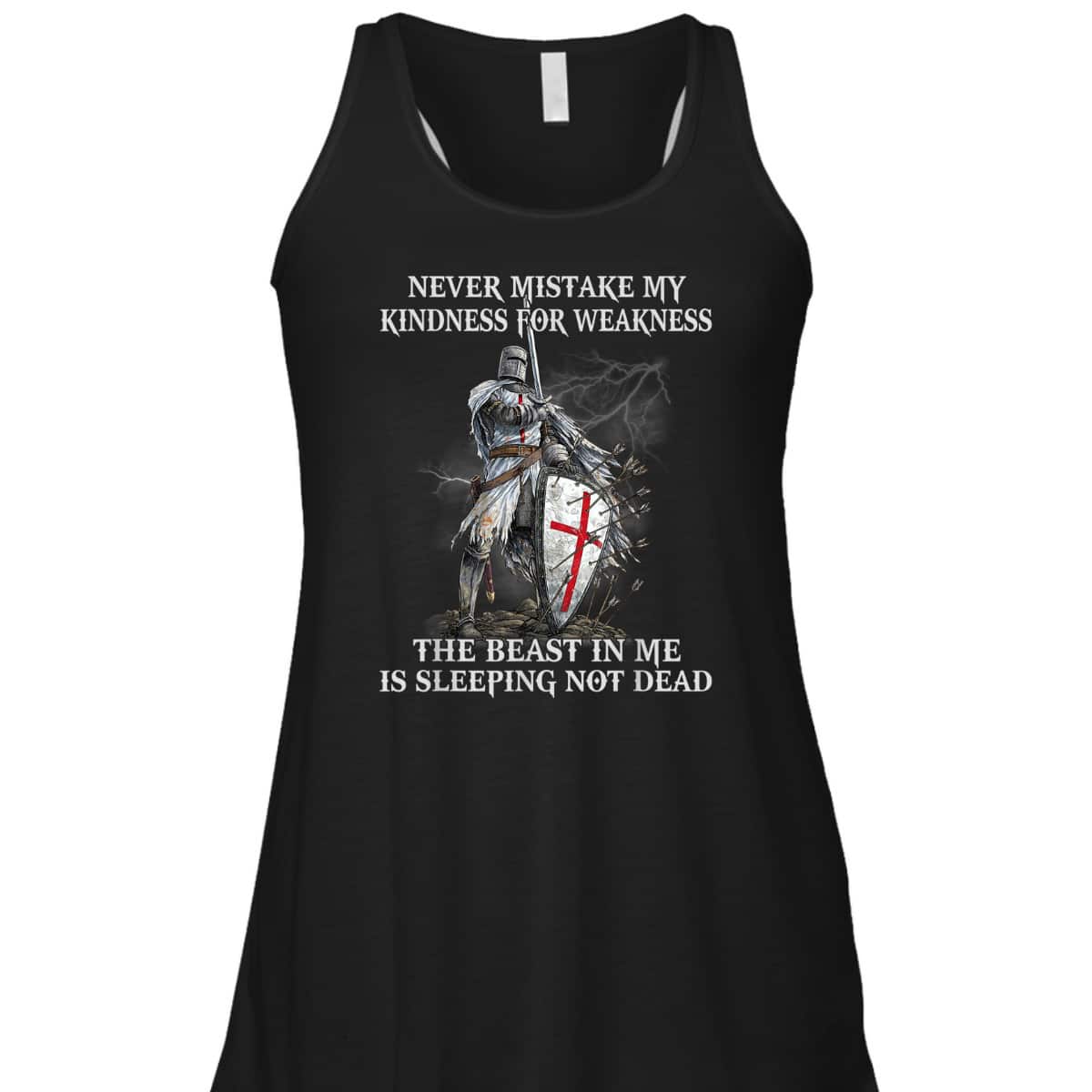 Armor Of God T-Shirt Knight Templar Never Mistake My Kindness For Weakness Armor Of God T-Shirt Knight Templar Never Mistake My Kindness For Weakness
