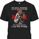 Knight Templar Armor Of God T-Shirt Christian Women Warrior Of God I Am The Storm Knight Templar Armor Of God T-Shirt Christian Women Warrior Of God I Am The Storm