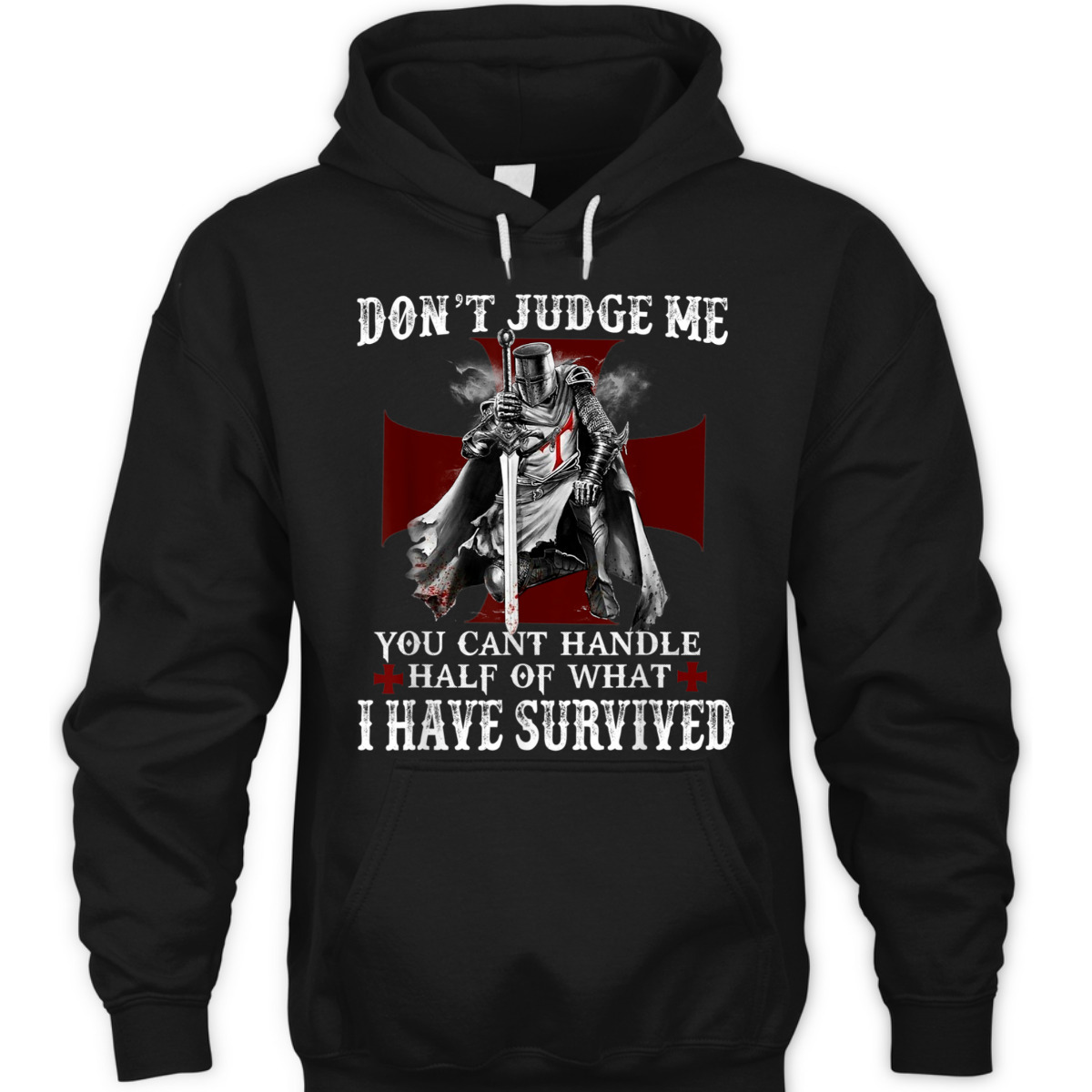 Knight Templar Armor Of God T-Shirt Christian Warrior Of God I Have Survived Knight Templar Armor Of God T-Shirt Christian Warrior Of God I Have Survived