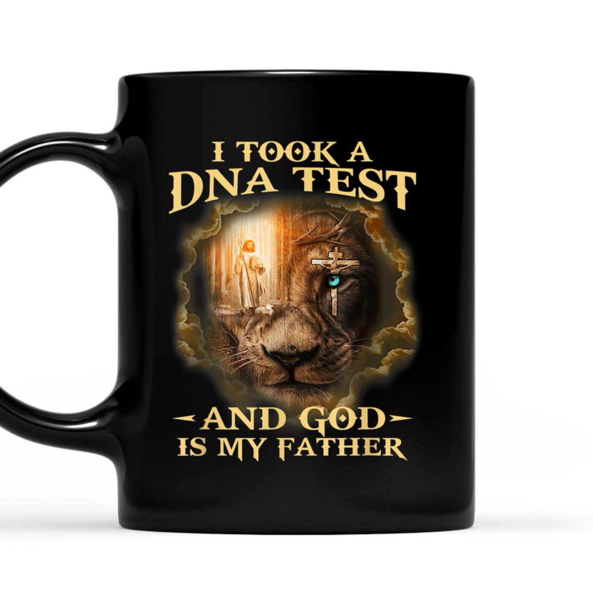 I Took A DNA Test And God Is My Father Christian Religious Gift T-Shirt I Took A DNA Test And God Is My Father Christian Religious Gift T-Shirt