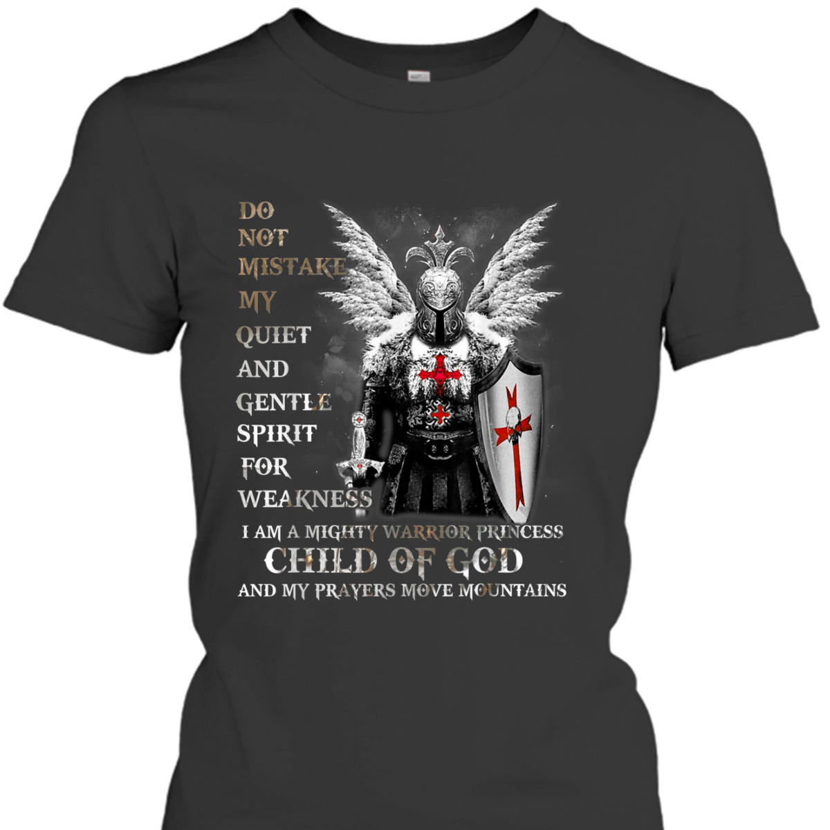Knight Templar Armor Of God T-Shirt I Am A Child Of God A Warrior Of Christ Knight Templar Armor Of God T-Shirt I Am A Child Of God A Warrior Of Christ