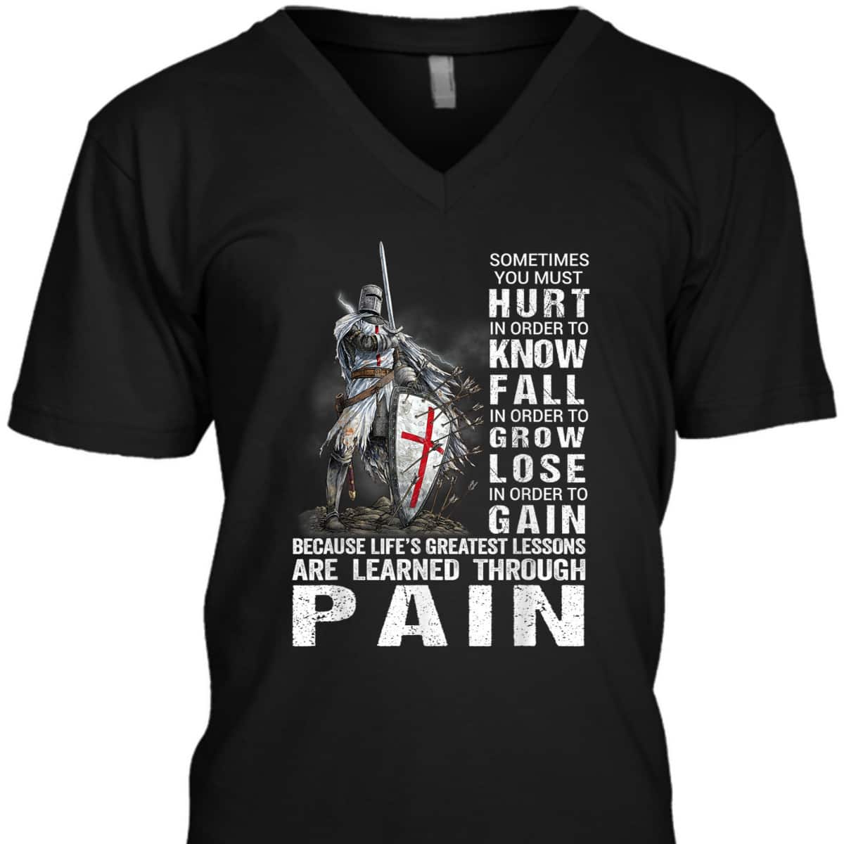 Knight Templar Christian Warrior Armor Of God T-Shirt Learned Through Pain Knight Templar Christian Warrior Armor Of God T-Shirt Learned Through Pain