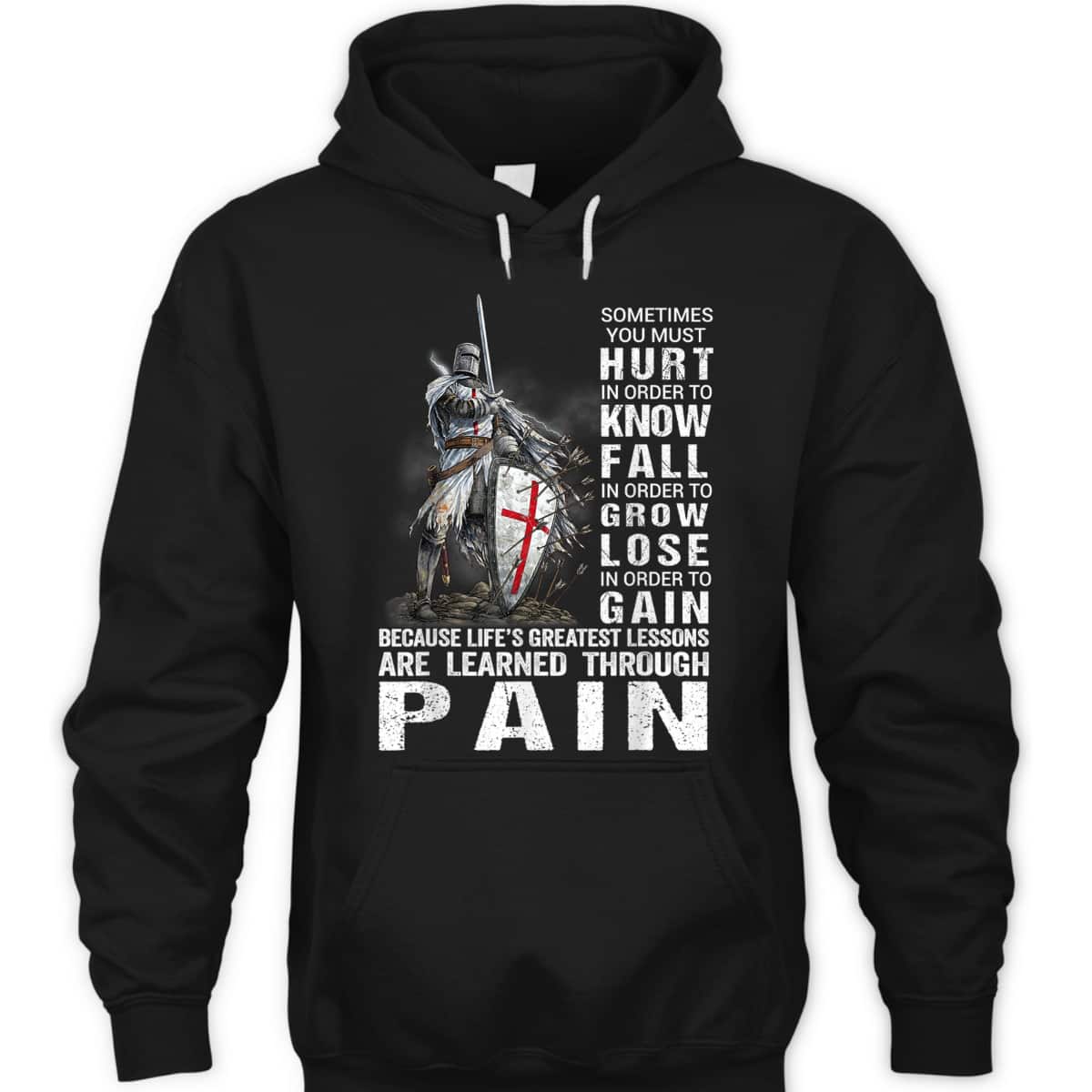 Knight Templar Christian Warrior Armor Of God T-Shirt Learned Through Pain Knight Templar Christian Warrior Armor Of God T-Shirt Learned Through Pain