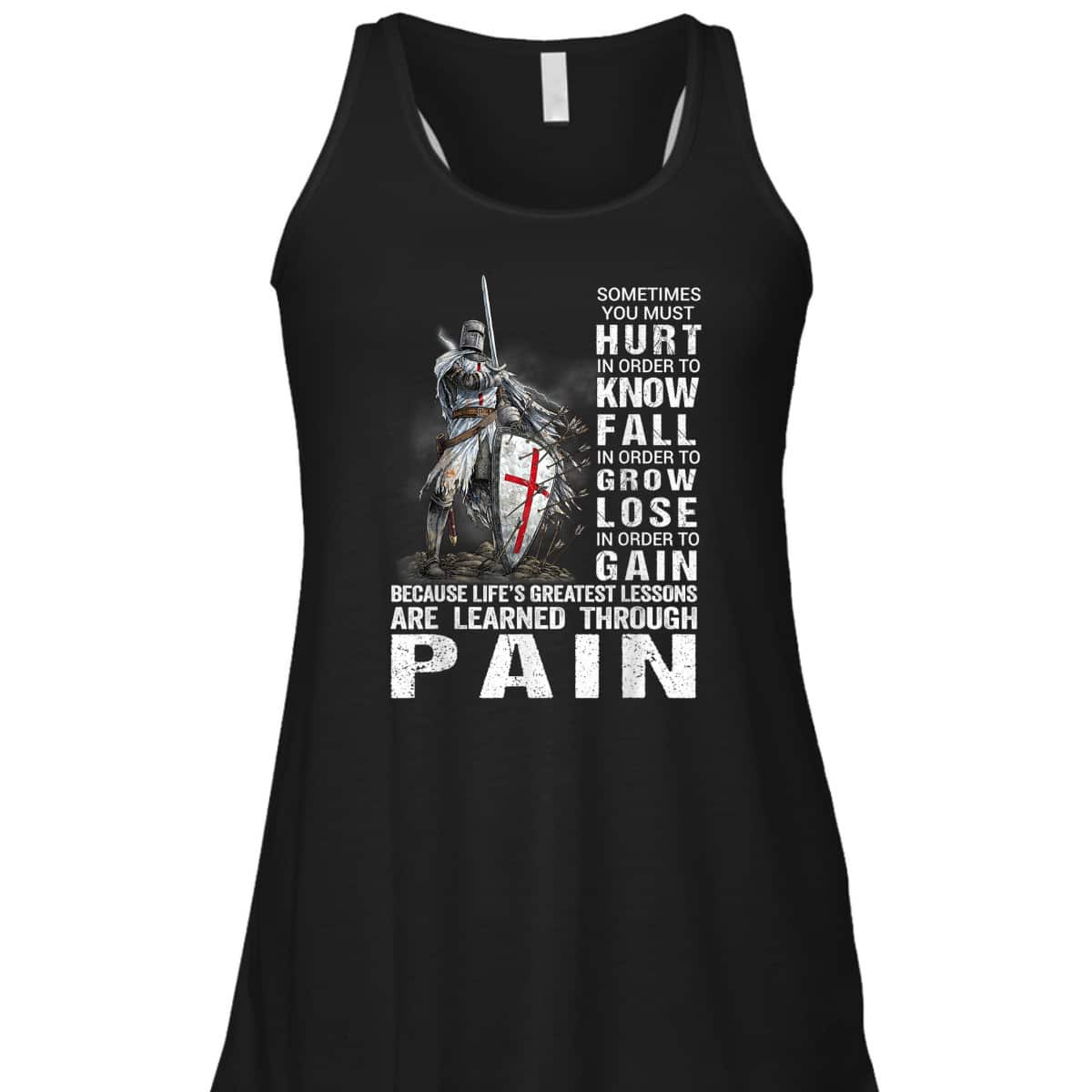 Knight Templar Christian Warrior Armor Of God T-Shirt Learned Through Pain Knight Templar Christian Warrior Armor Of God T-Shirt Learned Through Pain