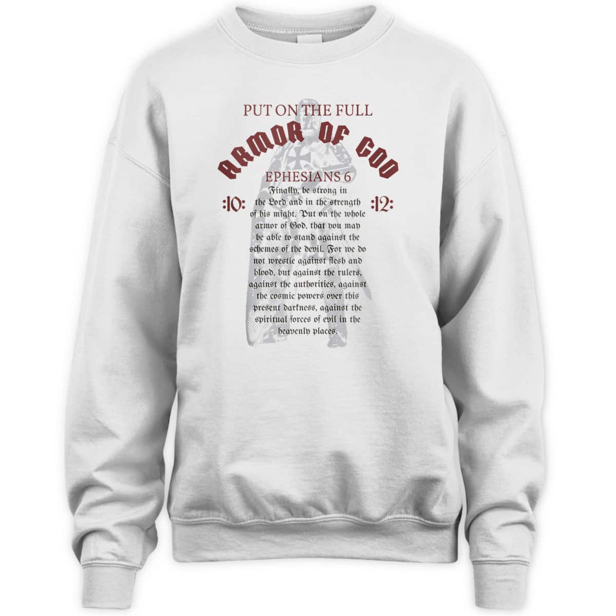 Armor Of God T-Shirt Christian Worship Bible Verse Gift Ephesians 6 Armor Of God T-Shirt Christian Worship Bible Verse Gift Ephesians 6