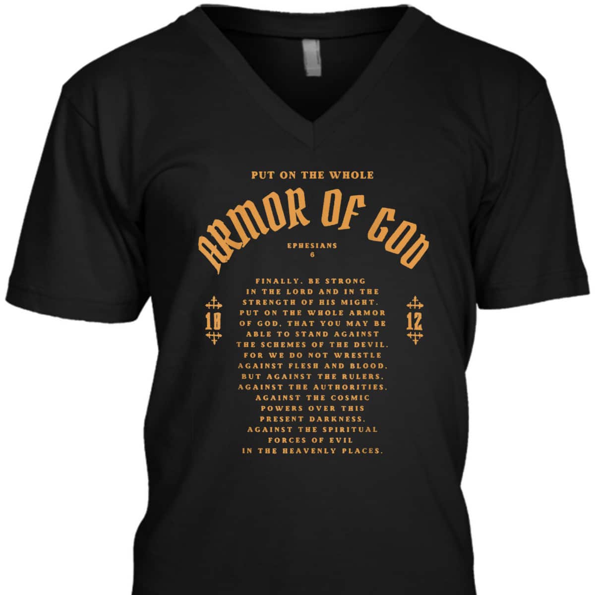Put On The Whole Armor Of God T-Shirt Christian Bible Verse Ephesians 6 Put On The Whole Armor Of God T-Shirt Christian Bible Verse Ephesians 6