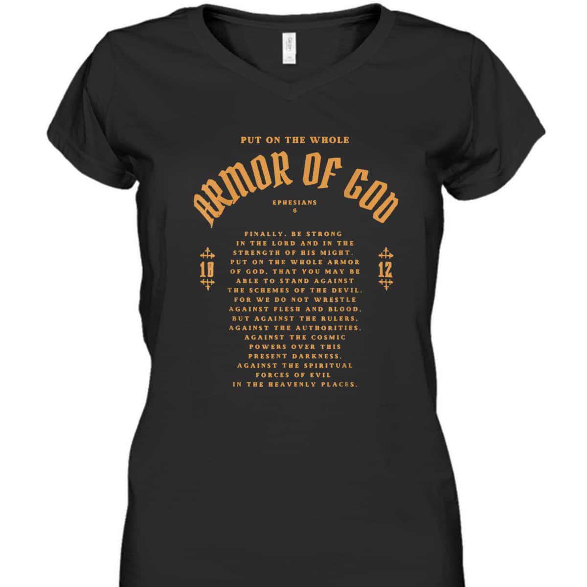 Put On The Whole Armor Of God T-Shirt Christian Bible Verse Ephesians 6 Put On The Whole Armor Of God T-Shirt Christian Bible Verse Ephesians 6