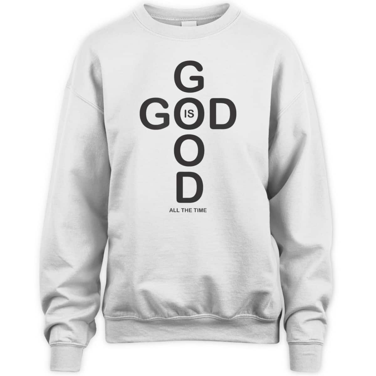 God Is Good T-Shirt All The Time Vintage Gift For Believers God Is Good T-Shirt All The Time Vintage Gift For Believers